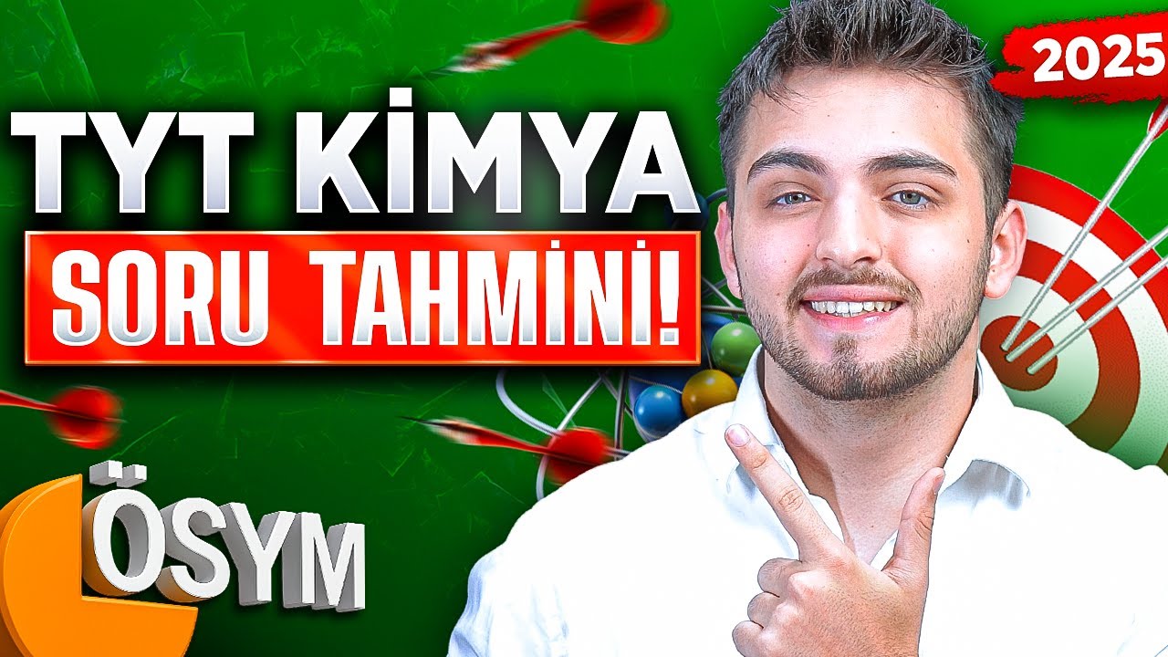TYT KİMYA SORU TAHMİNİ! 🔥| ÖSYM BUNLARI SORAR!