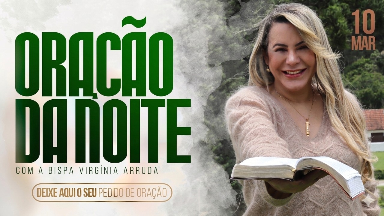 ORAÇÃO DA NOITE | BISPA VIRGINIA ARRUDA