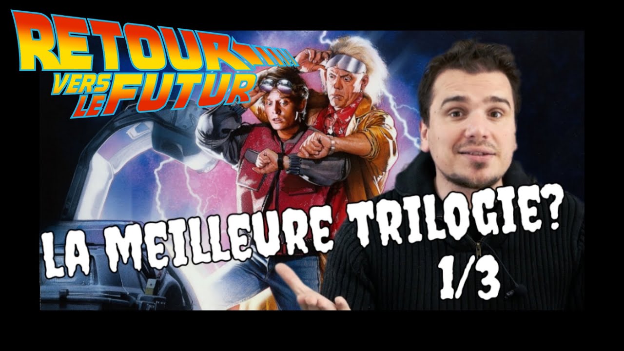 Retour Vers Le Futur (1985) - rétrospective