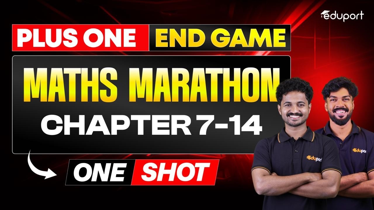 Plus One Maths Marathon Chapter 7-14 | Eduport Plus One