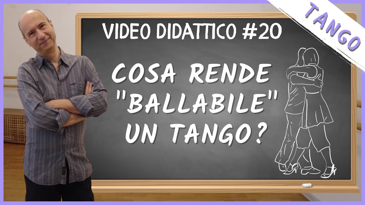 Come migliorare la tua musicalità nel tango #20. Cosa lo rende 