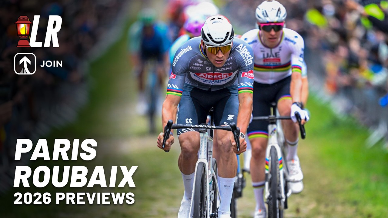 Paris-Roubaix 2026 Preview | Lanterne Rouge x JOIN Cycling