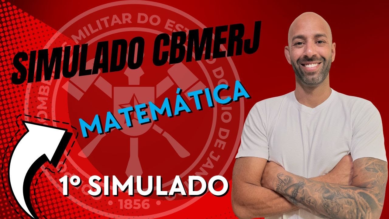 1º SIMULADO - MATEMÁTICA - CBMERJ - BOMBEIRO RJ - IDECAN