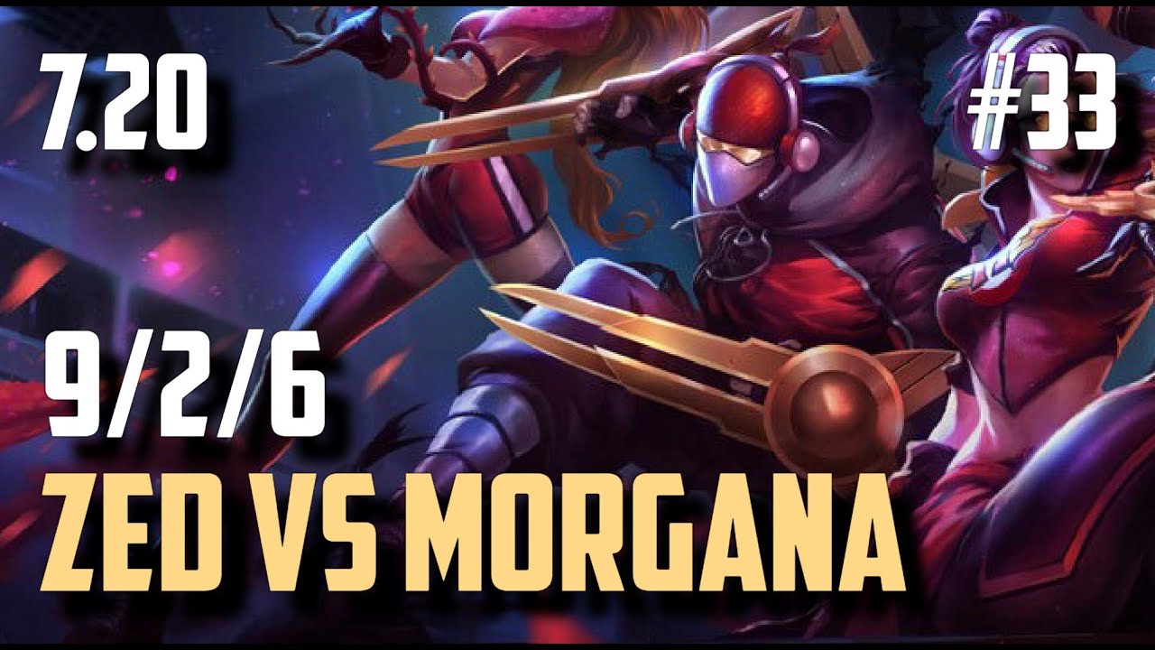 Zed vs Morgana - One Shot Menace | League of Legends #33 Patch 7.20