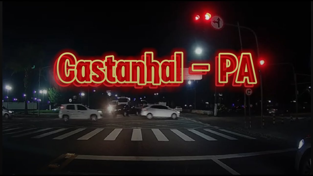 Pelas ruas de Castanhal - PA