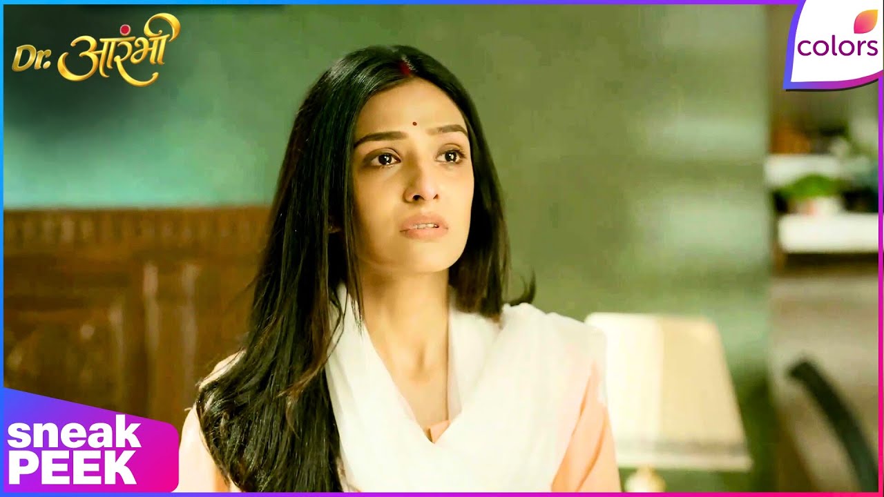 Dr. Aarambhi  | Ep. 16 | The Past Haunts Aarambhi | Sneak Peek | Colors TV