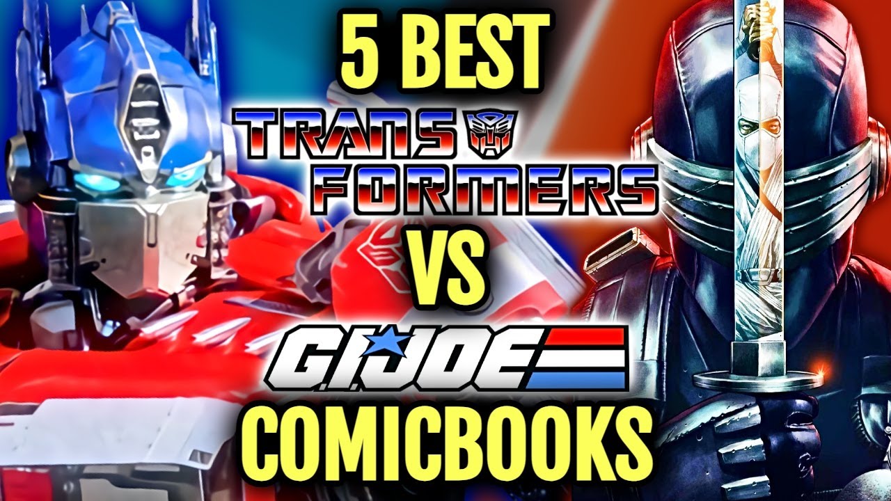 5 Best Transformers Vs GI Joe Comic Books That Can Be Adapted Into A Movie - Explored