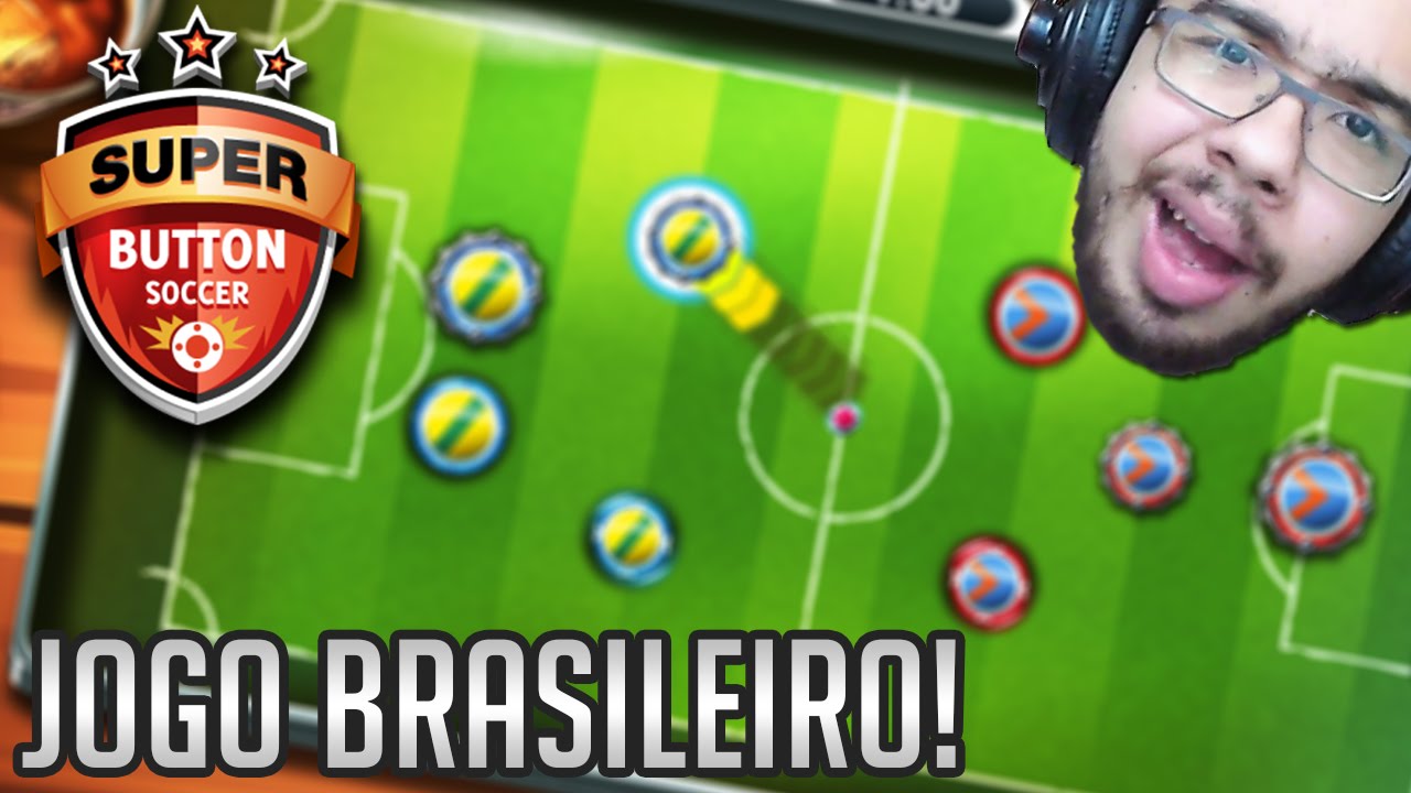 Super Button Soccer - JOGO BRASILEIRO DAORA DEMAIS