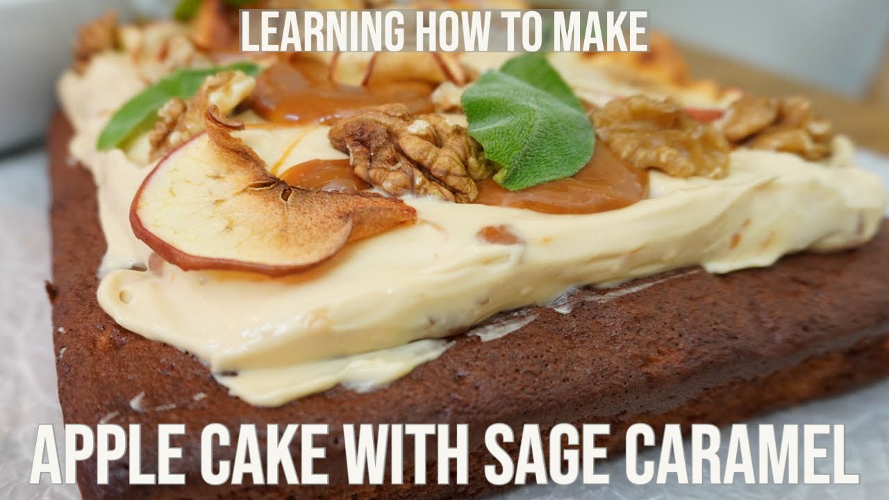 I learn how to make an Apple Cake with Sage Caramel