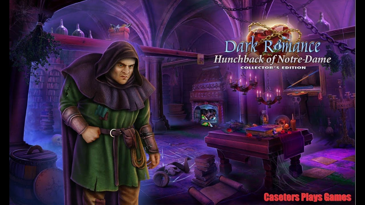 Dark Romance: Hunchback of Notre-Dame Collector's Edition
