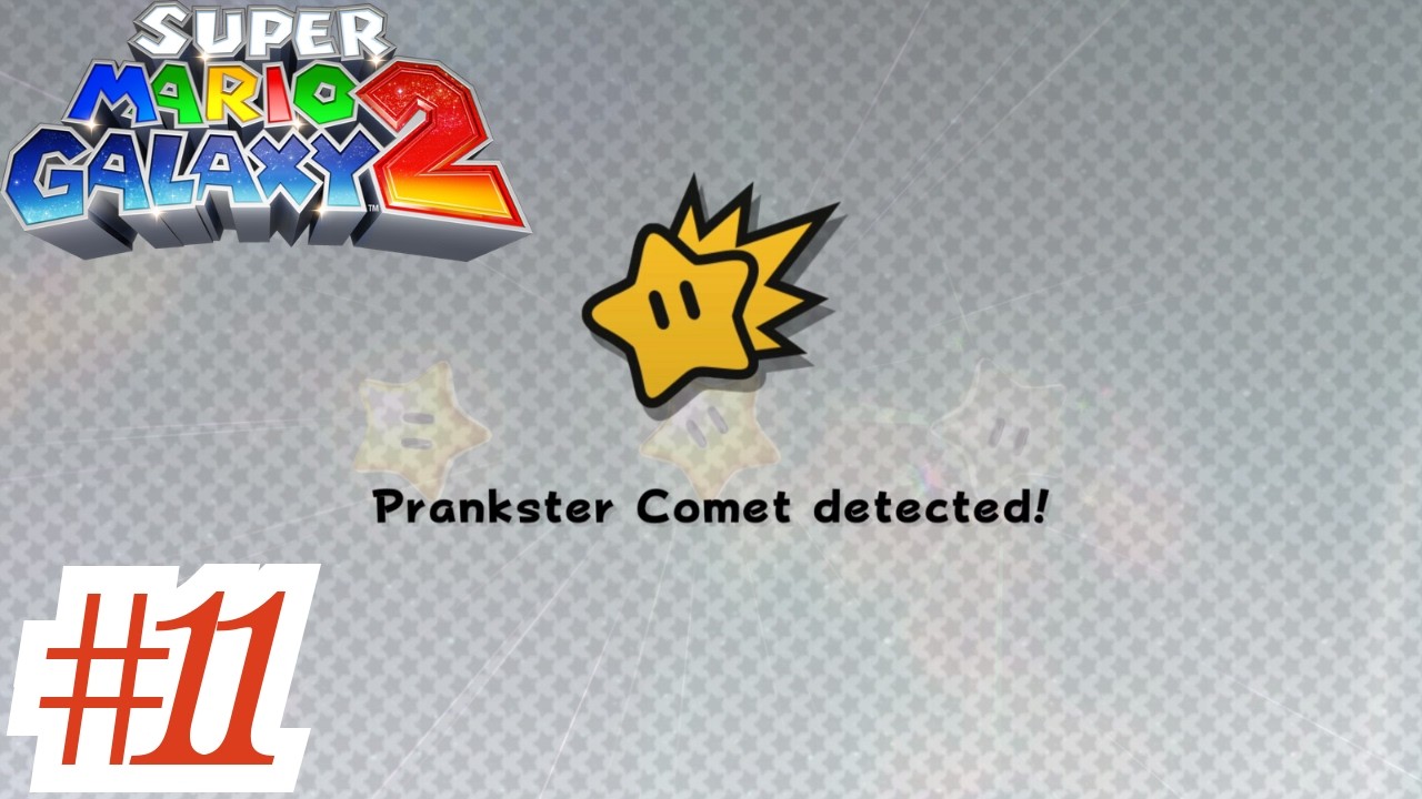 Super Mario Galaxy 2: Part 11 - Path of the Prankster
