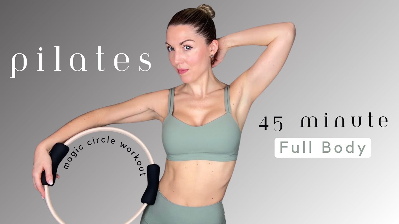 45-Min Full-Body Pilates with Magic Circle | Sculpt, Tone & Strengthen Your Deep Core