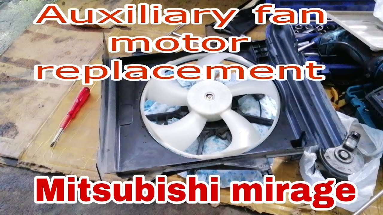 PAANU MAGPALIT NG AUXILIARY FAN NG MITSUBISHI MIRAGE G4/HATCHBACK