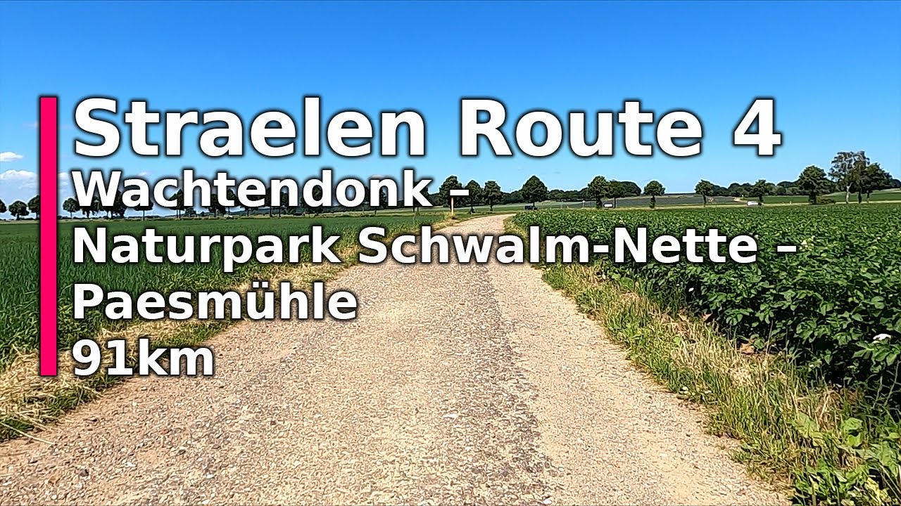Straelen Route 4 - Wachtendonk &ndash; Naturpark Schwalm Nette &ndash; Paesm&uuml;hle (91km)
