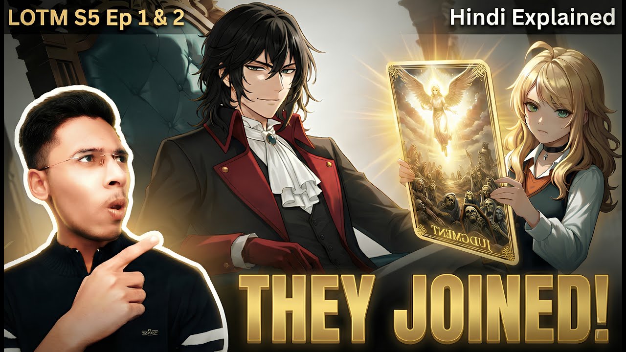 LOTM Season 5 Episode 1 & 2 Explained | The Star & Judgment Join! Klein&rsquo;s Crisis, New Tarot Members