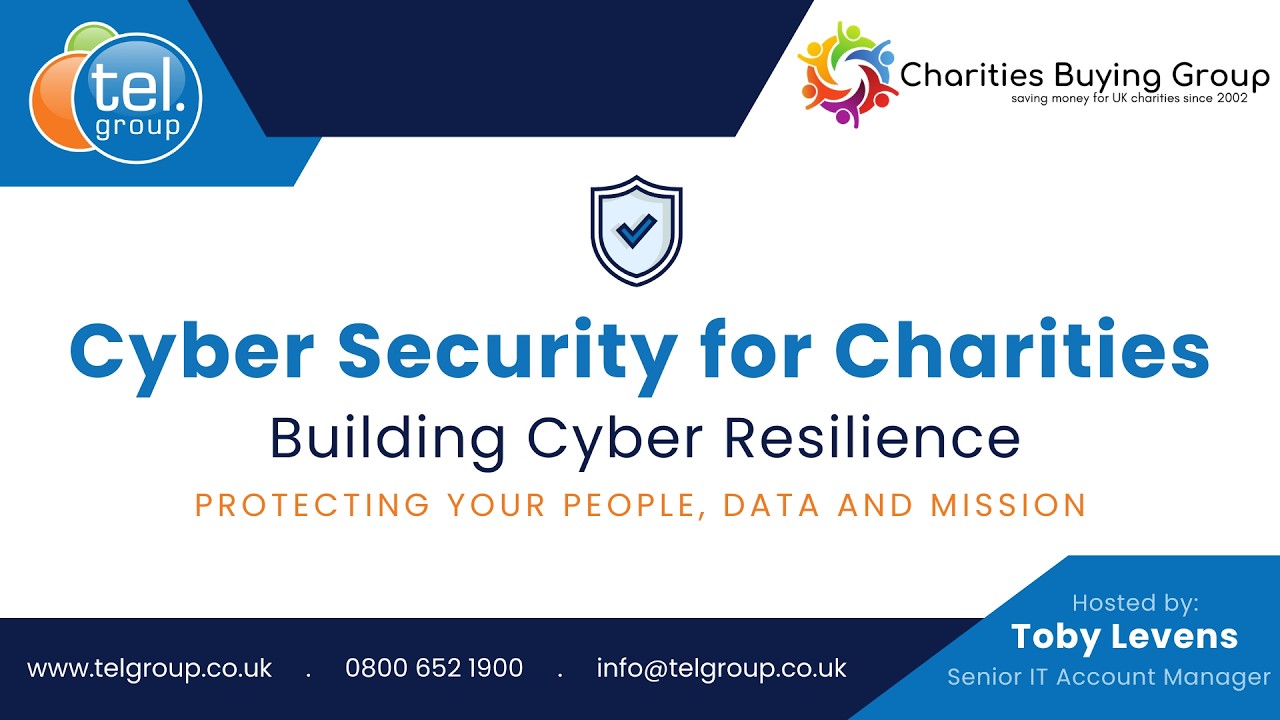Building Cyber Security Resilience for Charities - Webinar