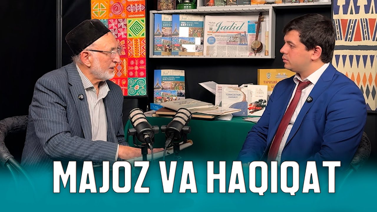 MAJOZ VA HAQIQAT