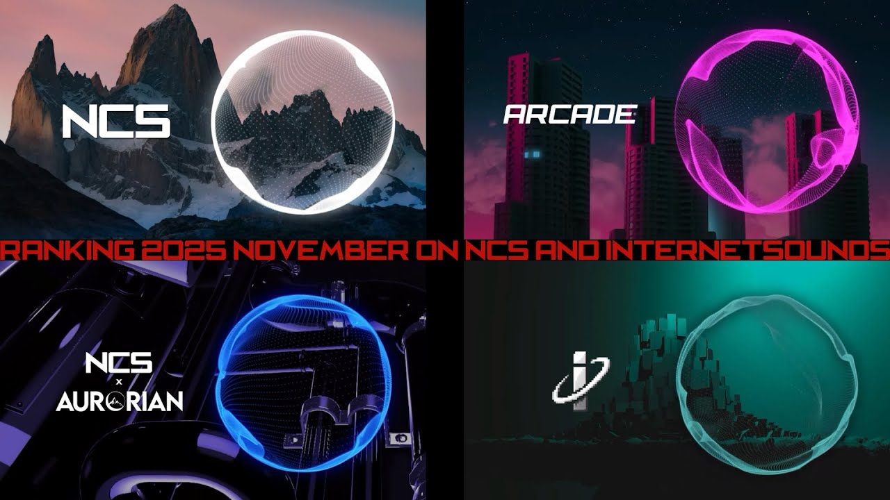 Ranking 2025 November On NCS & InternetSounds