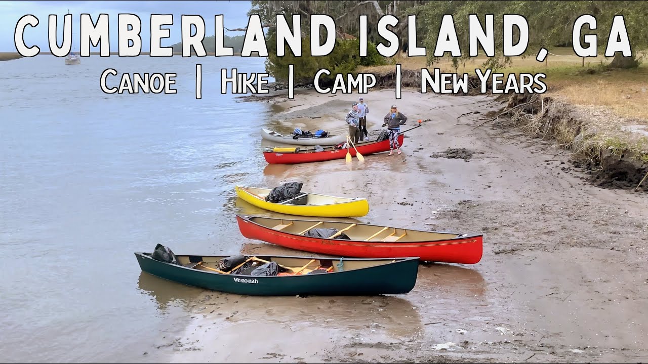 Cumberland Island GA | Canoe Hike Camp | New Years