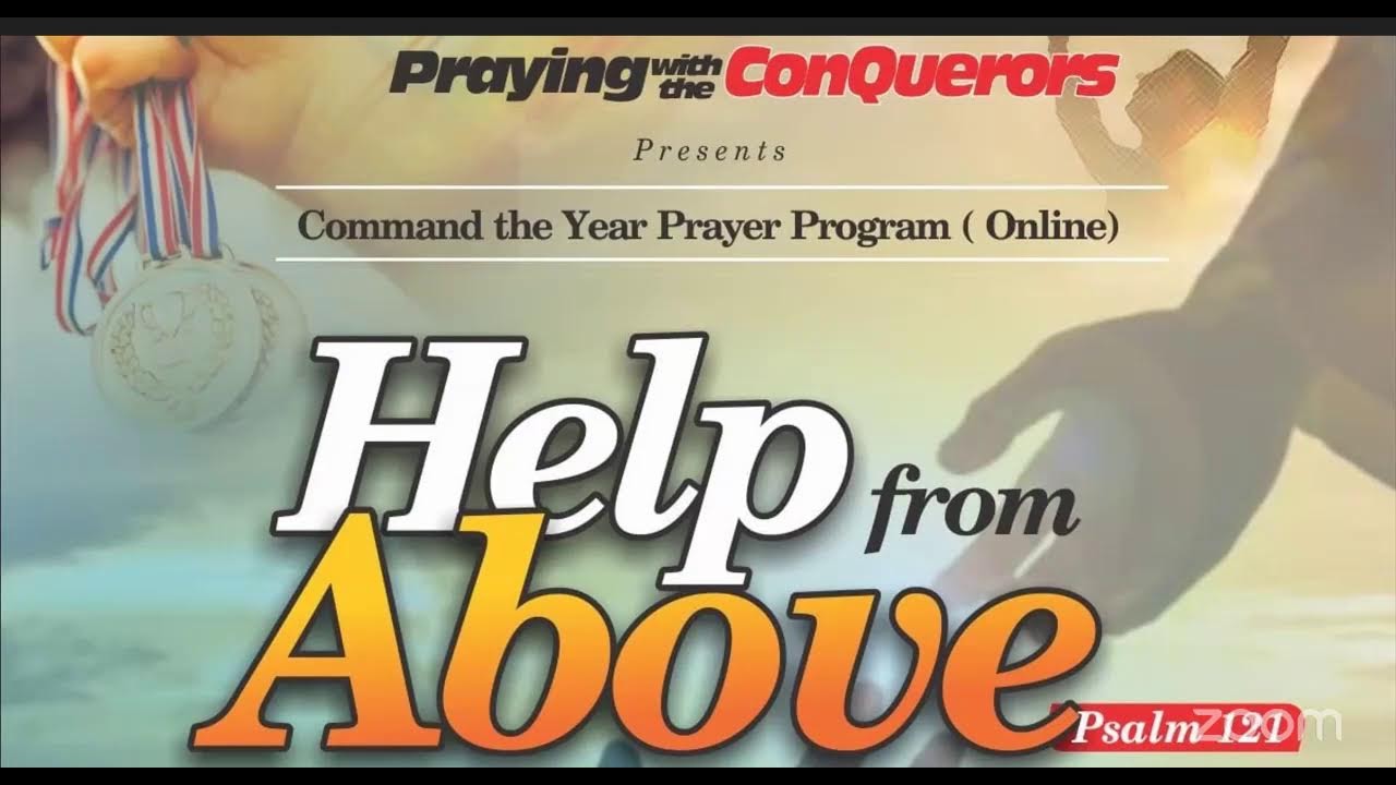 PRAYING WITH THE CONQUERORS - HELP FROM ABOVE 11/01/2026
