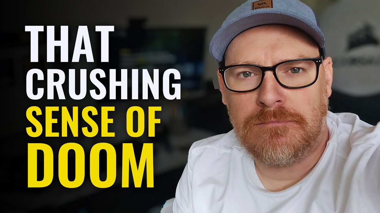 The Overwhelming Sense of Doom (Anxiety Struggle)