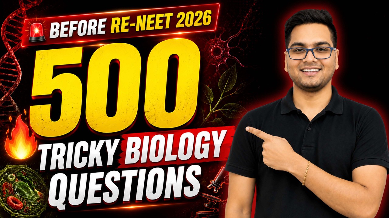 Re - NEET 2026🔥 500 Most Expected Biology Questions | Full Syllabus Revision
