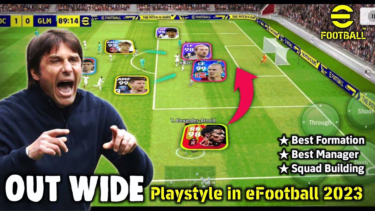 Out Wide Playstyle Guide | Best Formation & Manager in eFootball 2023 Mobile