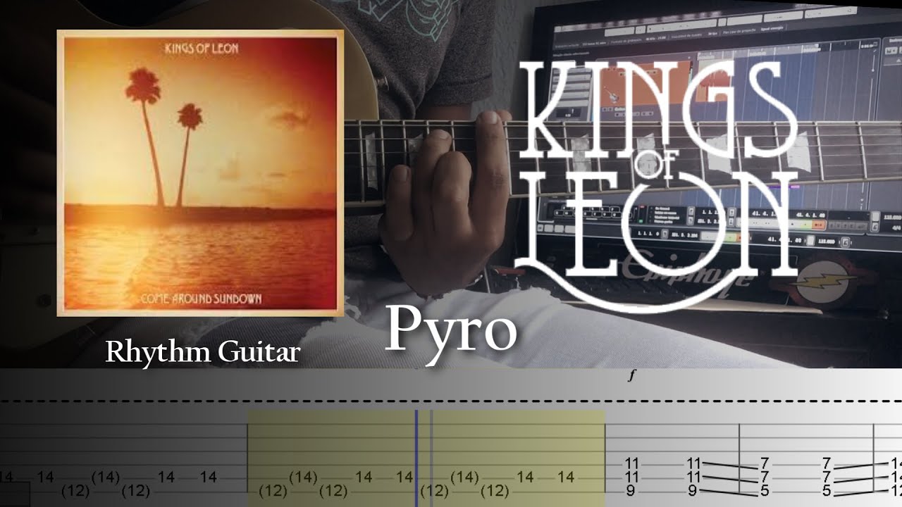Kings of Leon - Pyro // Rhythm Guitar Cover with Tabs Tutorial