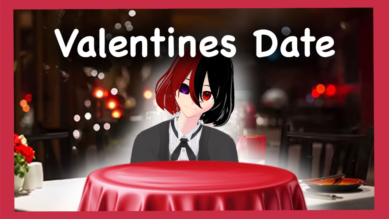 [Valentine's Stream] Sorry for waiting