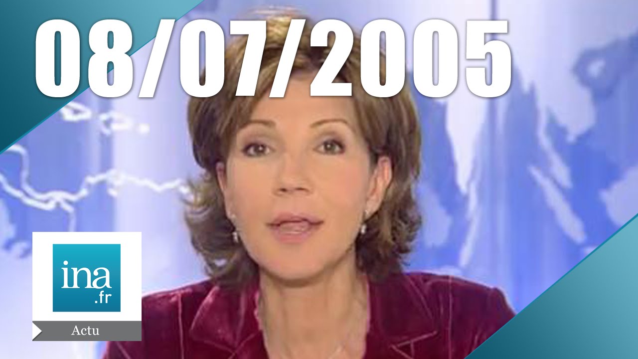 20h France 2 du 8 Juillet 2005 - Attentats de Londres | Archive INA