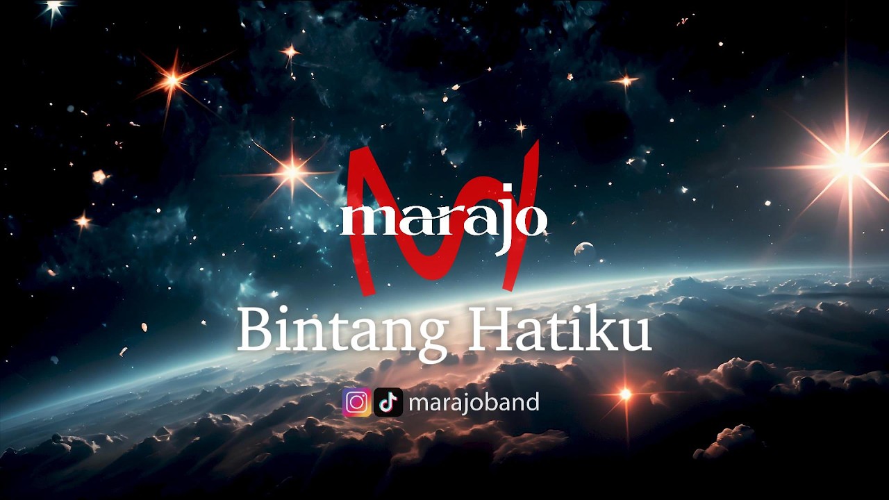 Marajo Band - Bintang Hatiku [Official Lyrics]