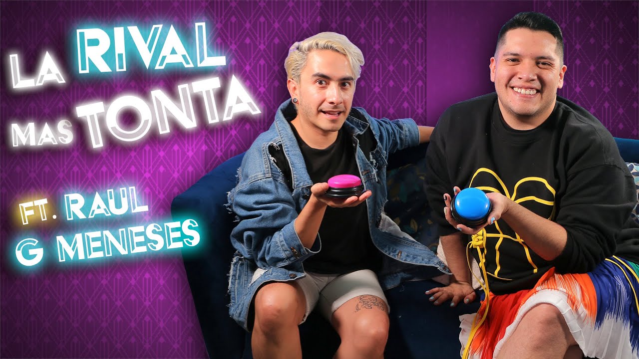 La Rival Más Tonta con @RaulGMeneses  | Pepe y Teo