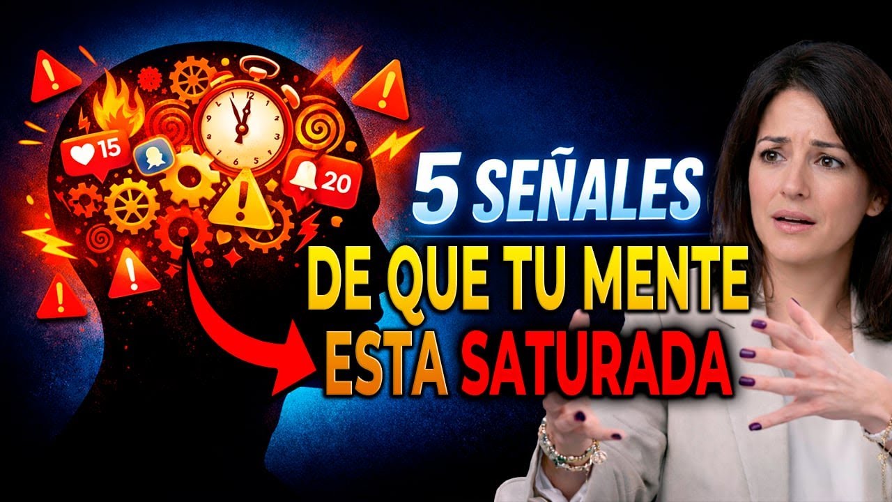 5 Señales de Que Tu Mente Está Saturada (Y Cómo Resetearla)