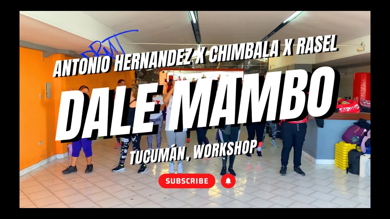 Dale Mambo, Antonio Hernandez X Chimbala X Rasel, Alan Fica