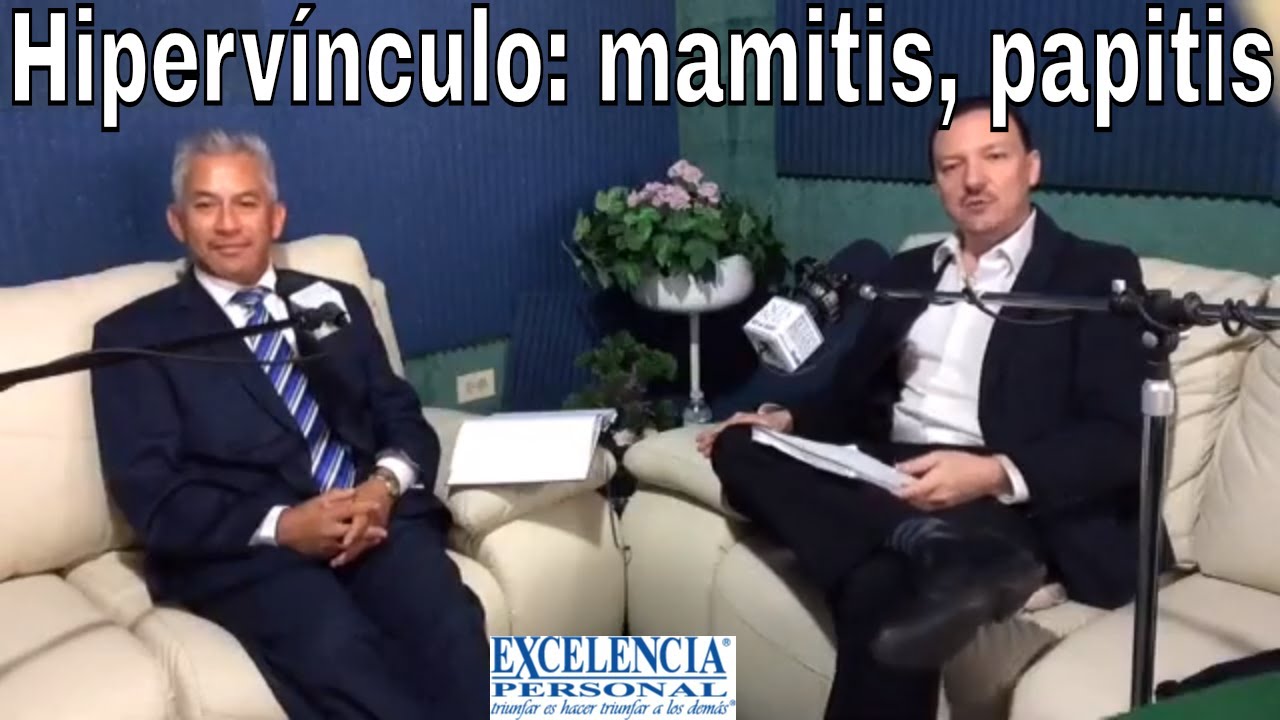 🎙️  Apego inseguro o hipervínculo ¿mamitis o papitis?. Deimos Aguilar