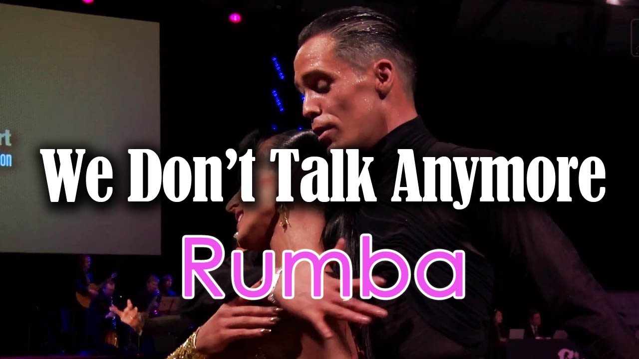 RUMBA | Dj Ice - We Don't Talk Anymore (25 BPM)