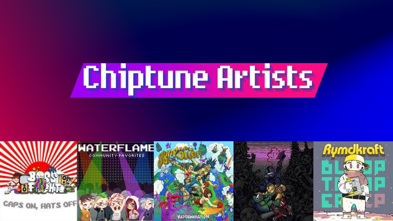 Top 10 Chiptune Artists that I like