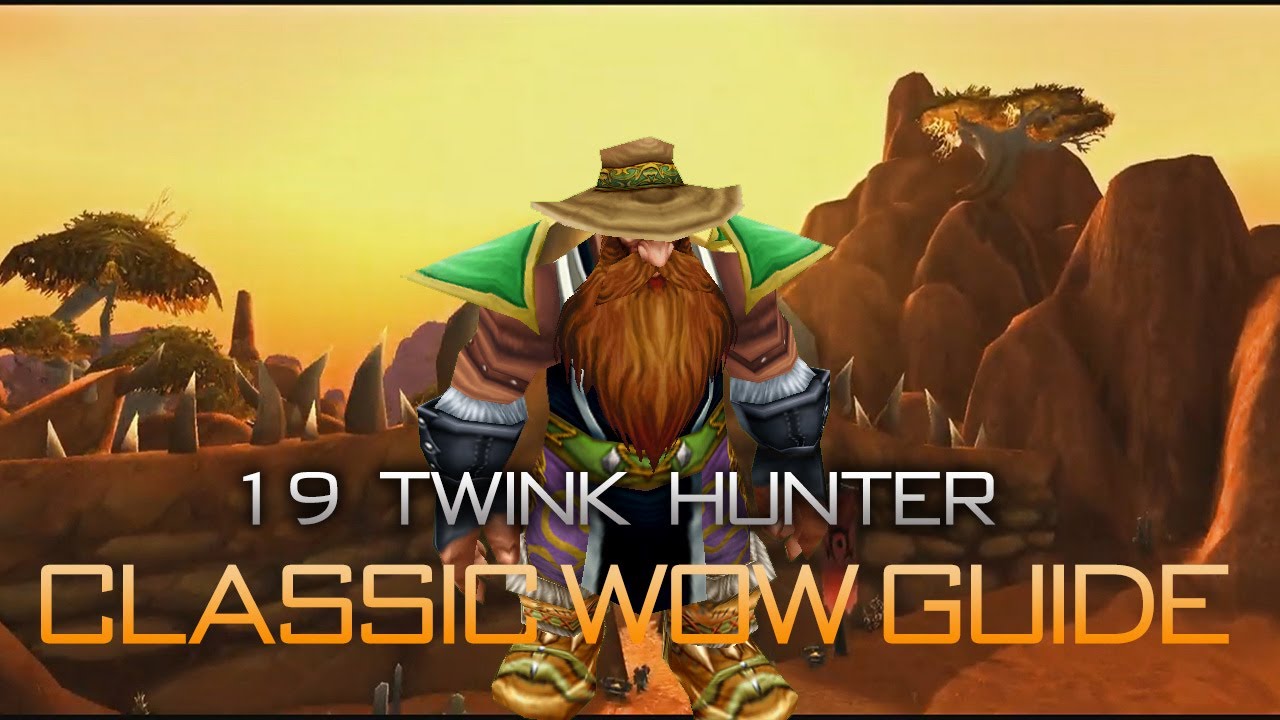 Classic WoW - 19 Twink Hunter Gear Guide (IN DEPTH)