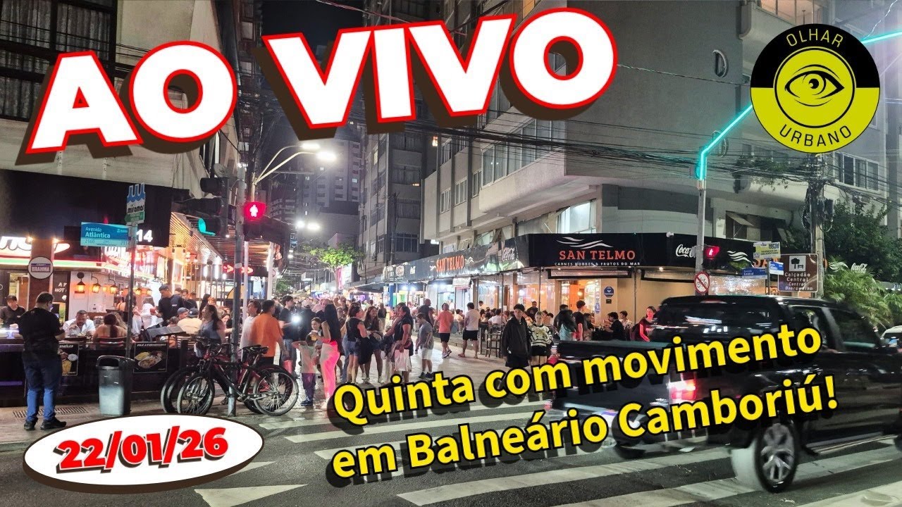 Ao Vivo: Balneário Camboriú nesta QUINTA. Bares, música e o melhor da noite - 22/01/2026