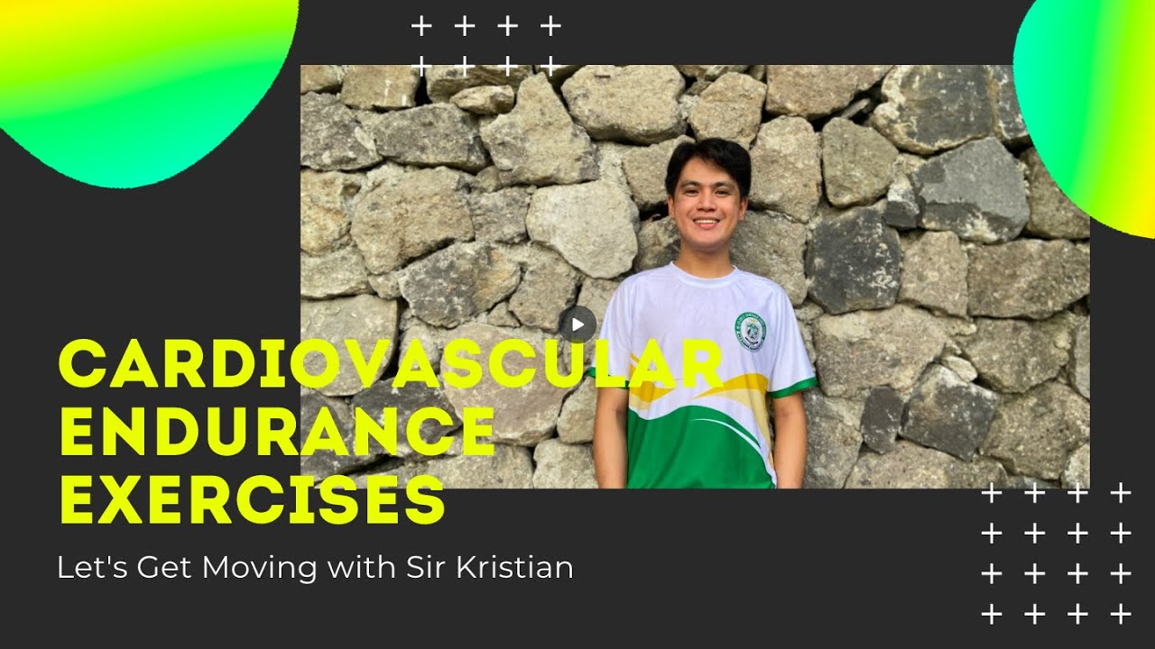Cardiovascular Endurance Exercises