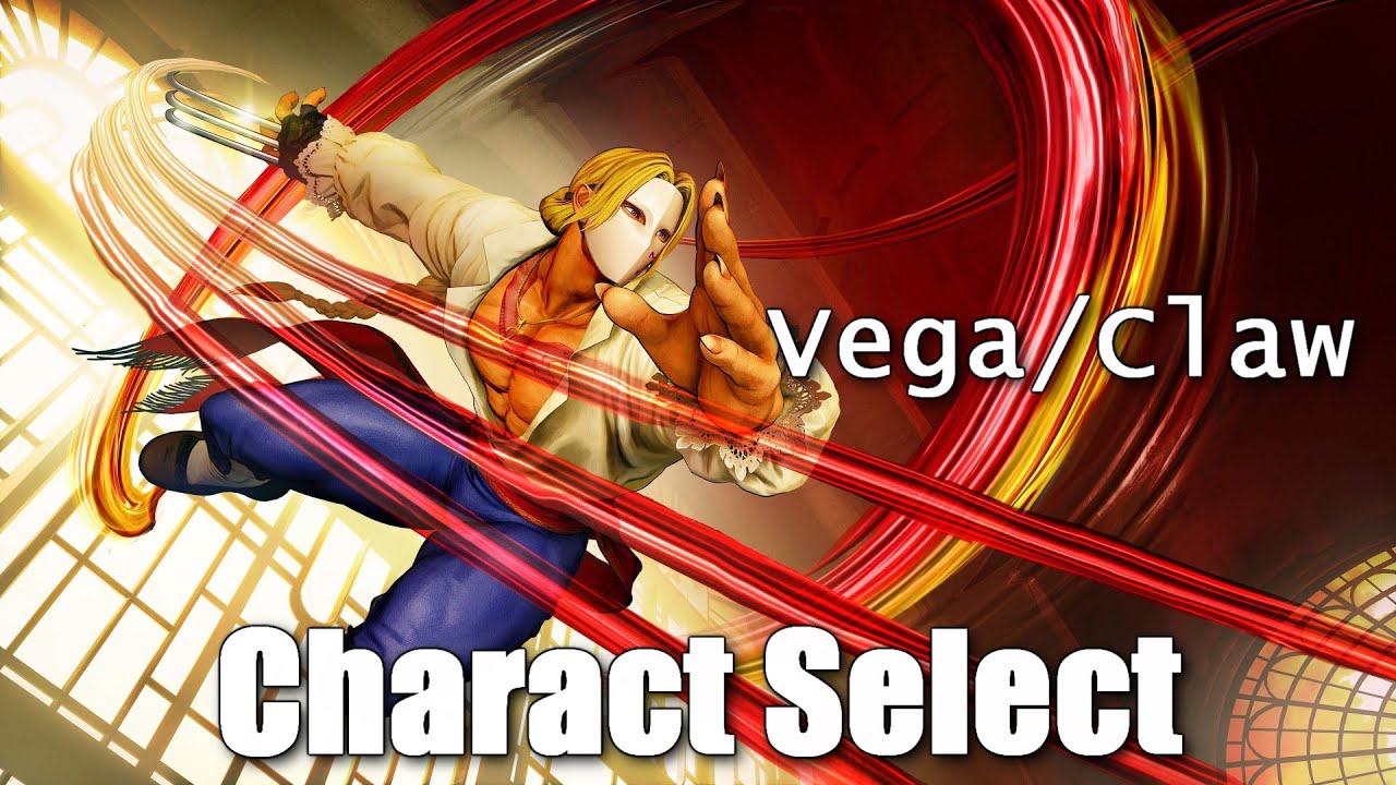 SFV CHARACTER SELECT! #10 -Claw- Feat: Boltstrike, GodDog, Tourniquet, AaronS, FlashMetroid