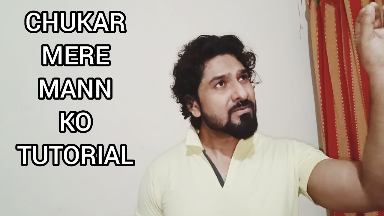 HOW TO SING CHHOO KAR MERE MANN KO WITH YEMAN SINGH