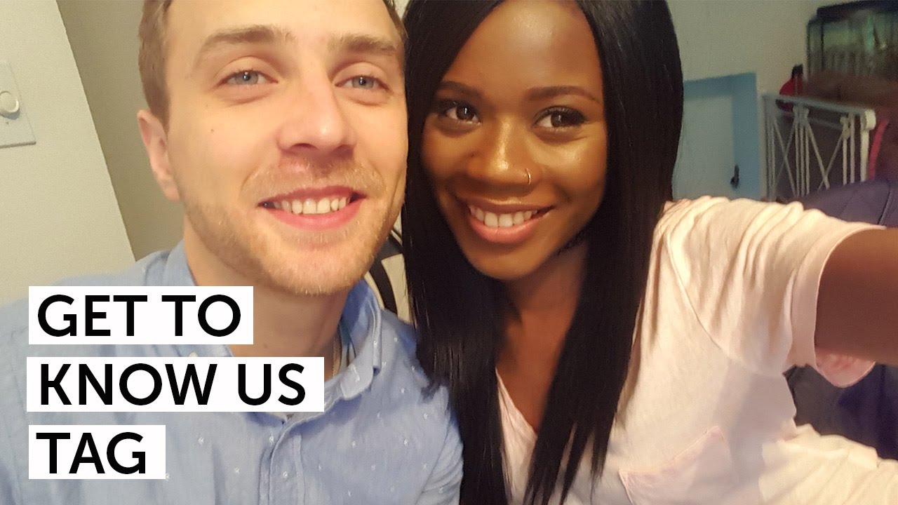 Get To Know Us Tag || How We Met