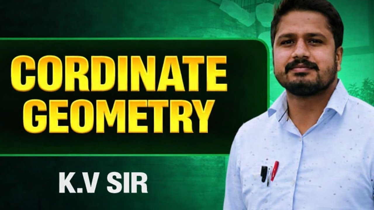 CORDINATE GEOMETRY: INTRODUCTION | CLASS- 7 | 8 | 9 | 10 