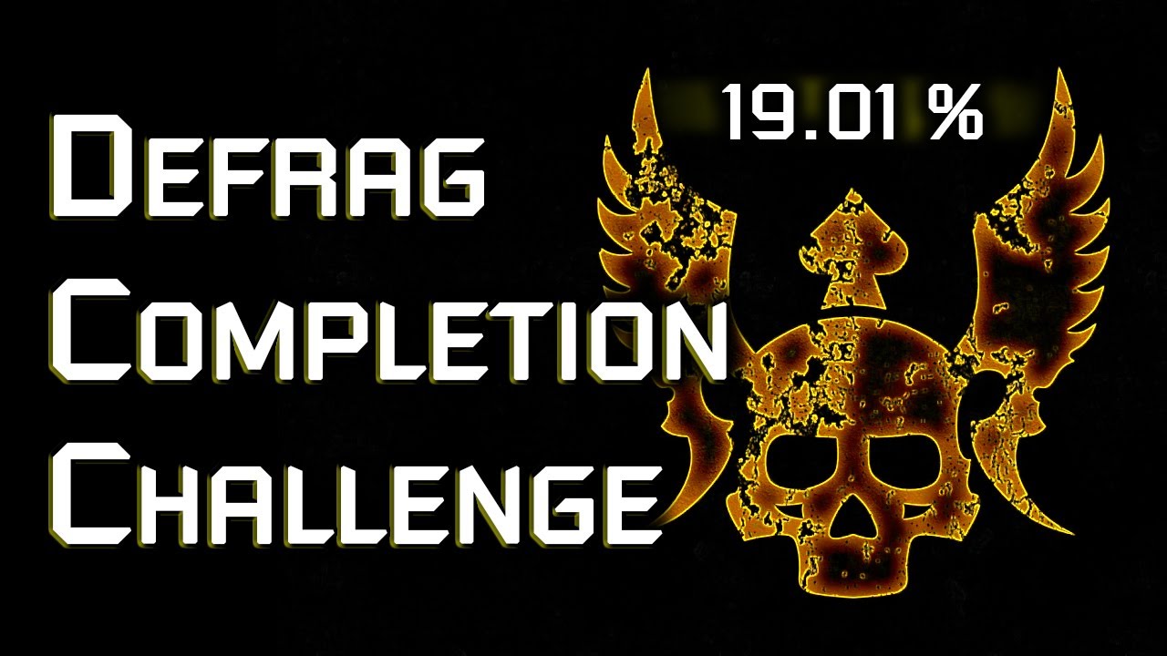 Defrag Completion Challenge pt. 50