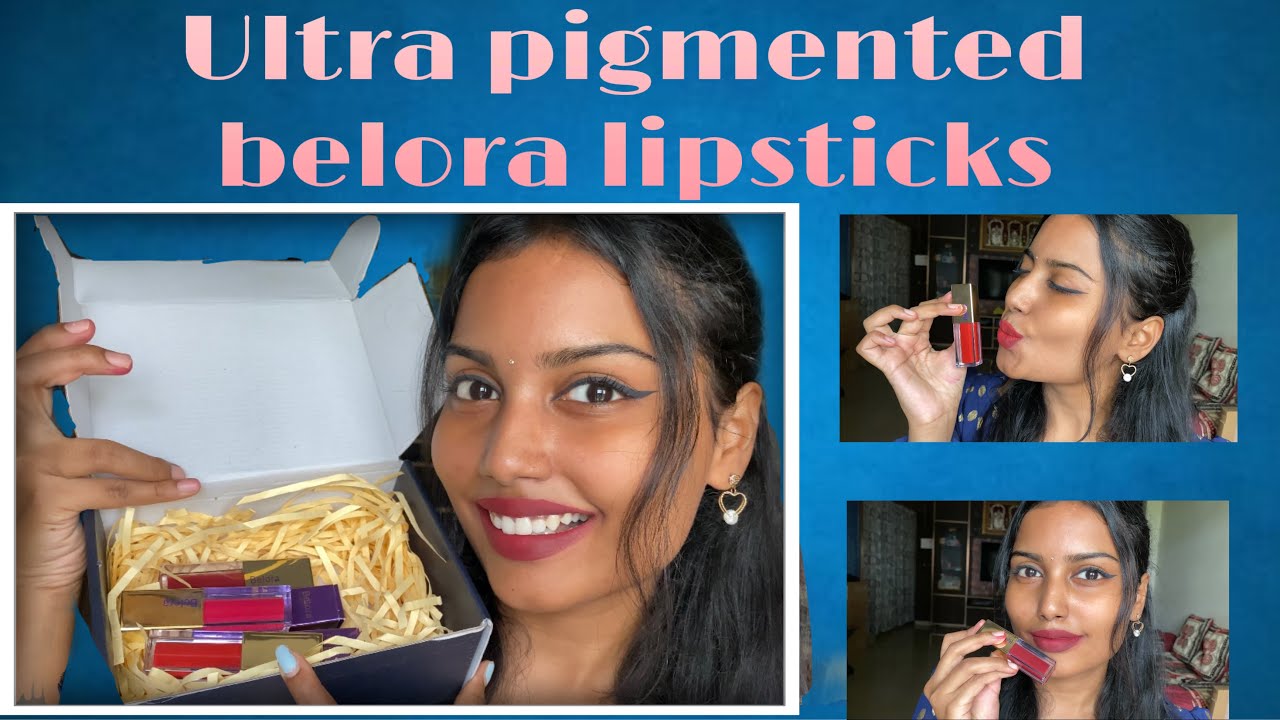 Belora cosmetics liquid lipsticks review | Brown , dusky , Indian complexion
