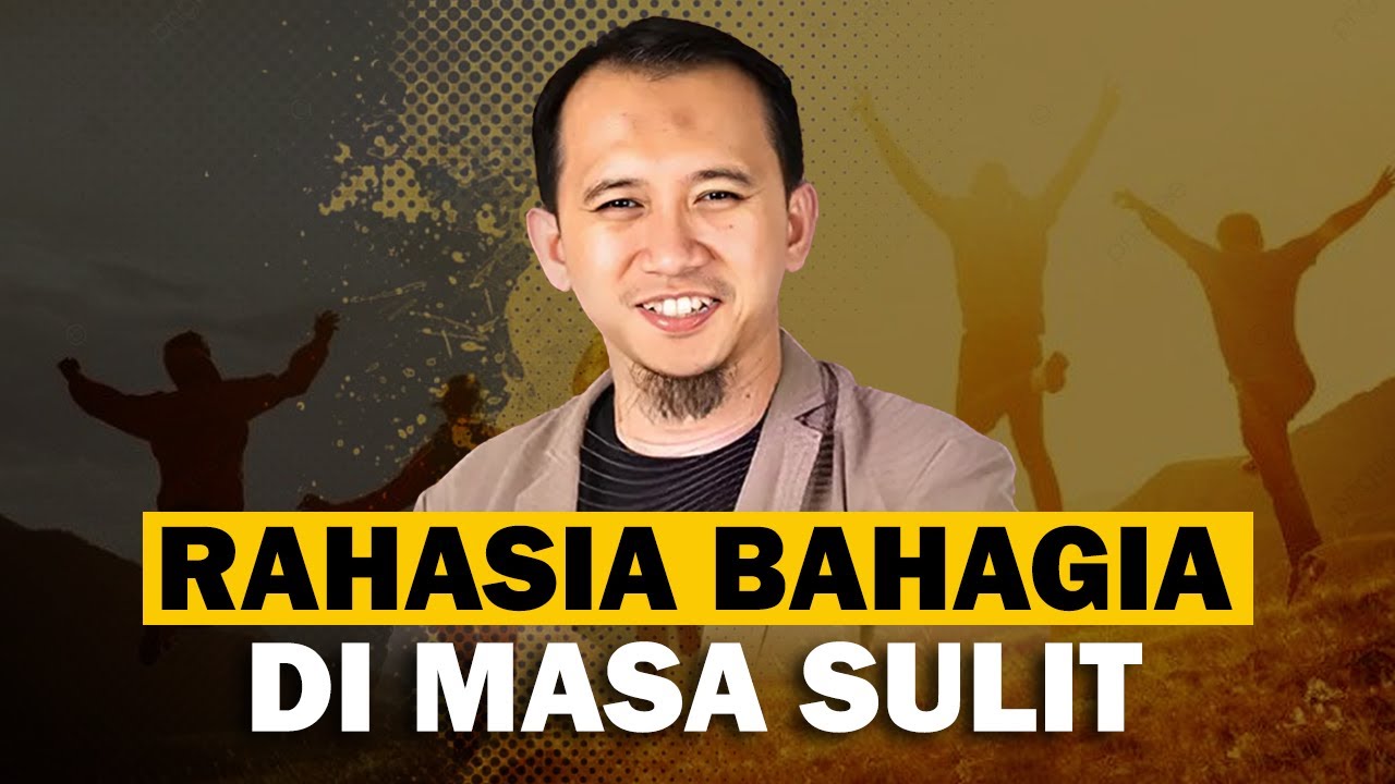 RAHASIA TETAP BAHAGIA DI MASA SULIT | USTADZ SONNY ABI KIM #reminder #motivation