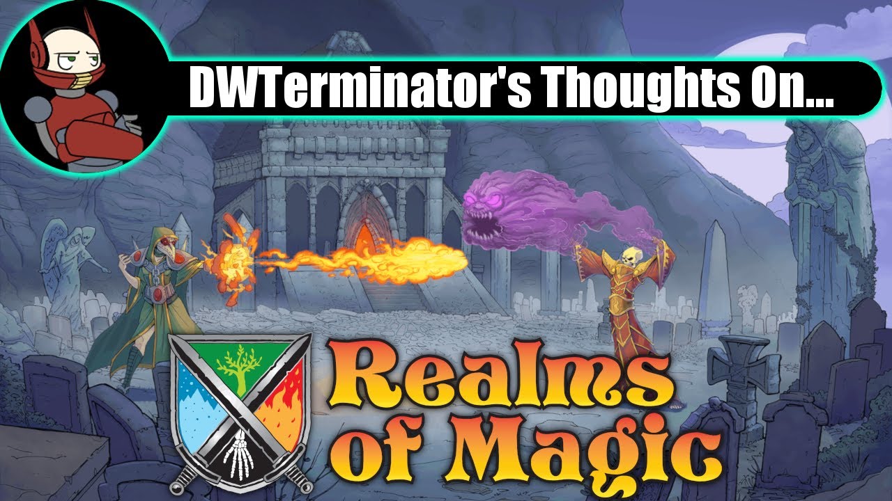 My Thoughts On... Realms of Magic
