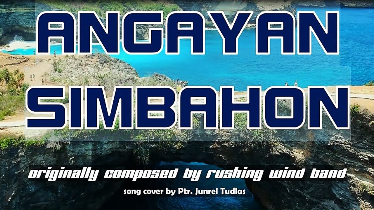 Angayan Simbahon lyric video  version 3  re uploaded