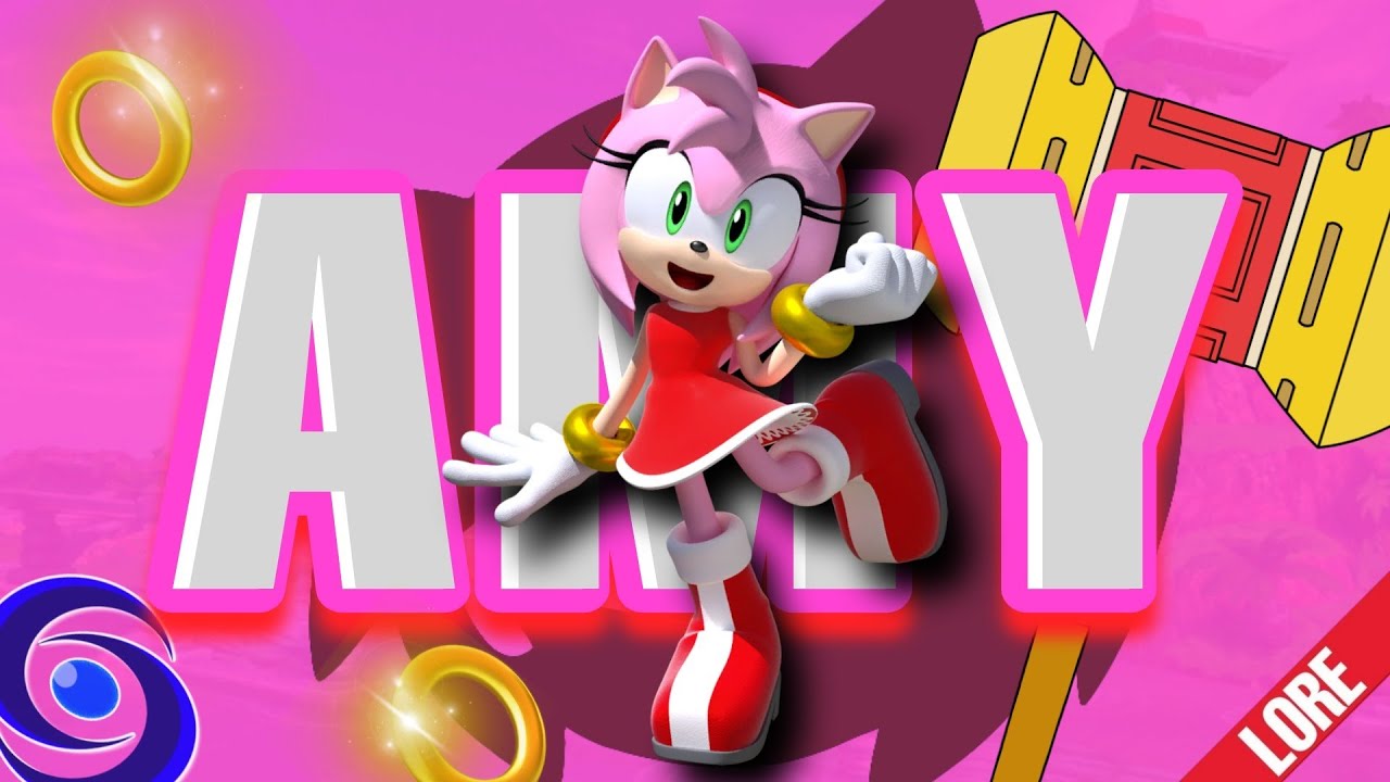 L'HISTOIRE ET L'ORIGINE D'AMY (Sonic LORE: ÉPISODE IV)